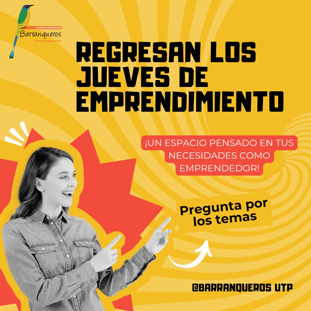 La Universidad Tecnológica de Pereira (UTP) anuncia el regreso de los Jueves de Emprendimiento, un espacio diseñado para fortalecer las habilidades de la comunidad universitaria en el ámbito empresarial y potenciar nuevas ideas de negocio.