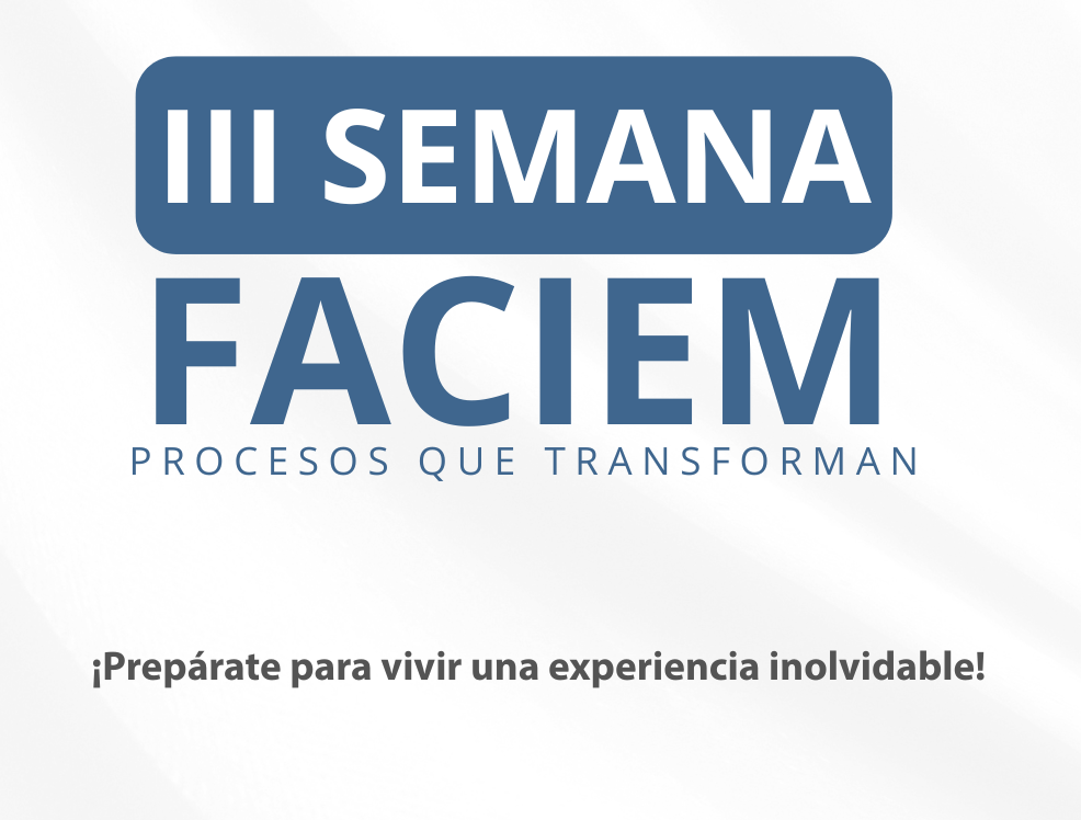 La Facultad de Ciencias Empresariales de la Universidad Tecnológica de Pereira se prepara para celebrar, del 1 al 3 de octubre, la Semana Faciem 2025 – Procesos que Transforman, un evento académico, cultural y recreativo abierto a toda la comunidad universitaria.