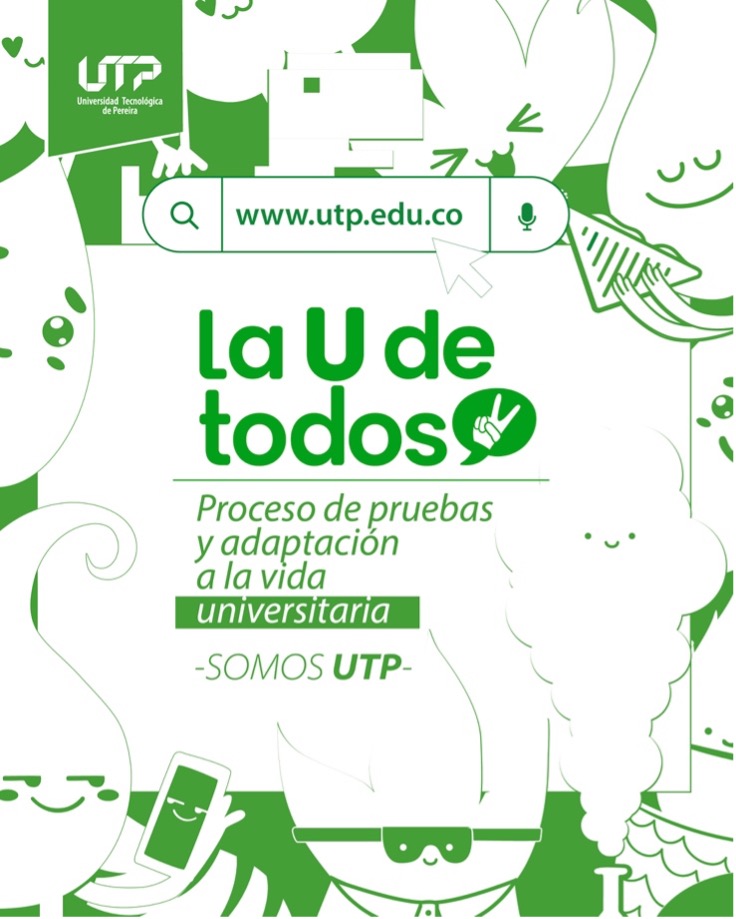 La Universidad Tecnológica de Pereira se enorgullece de recibir a los estudiantes que comienzan su primer semestre académico en 2025-II. Este es el inicio de una experiencia transformadora, en la que cada paso estará lleno de aprendizajes, retos y logros que marcarán tu trayectoria académica, profesional y personal.