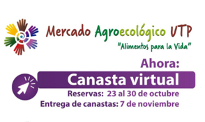 Abierta Canasta Virtual del Mercado Agroecológico UTP
