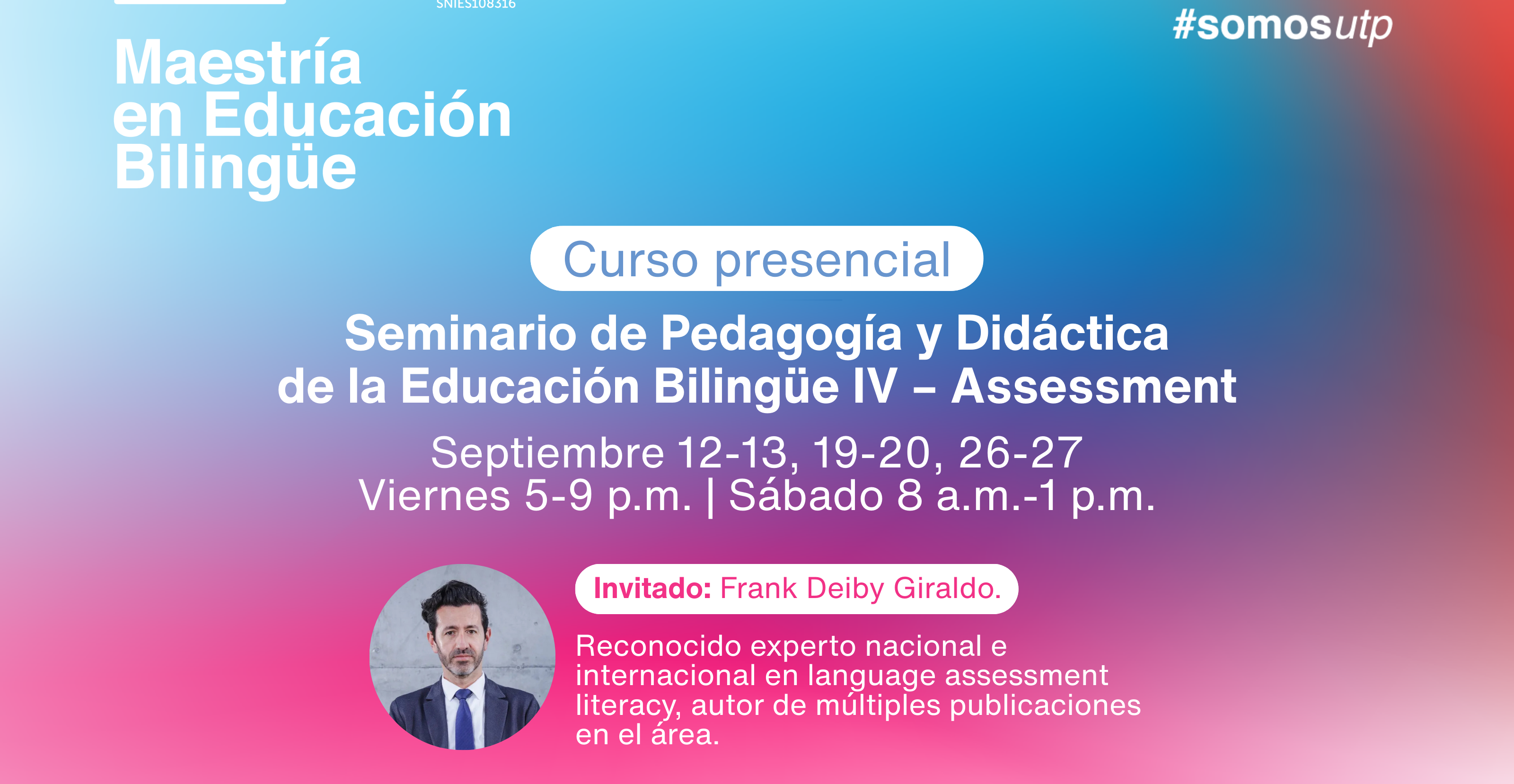 La Universidad Tecnológica de Pereira, a través de la Maestría en Educación Bilingüe, ofrece a la comunidad académica un curso presencial de Assessment para profesores de inglés, orientado por el profesor Frank Giraldo, reconocido investigador con trayectoria nacional e internacional y amplia producción académica en el campo de la evaluación de lenguas.