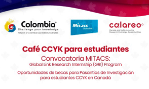 Café virtual: Oportunidades de Becas de Pasantías de Investigación para estudiantes de pregrado CCYK en Canadá