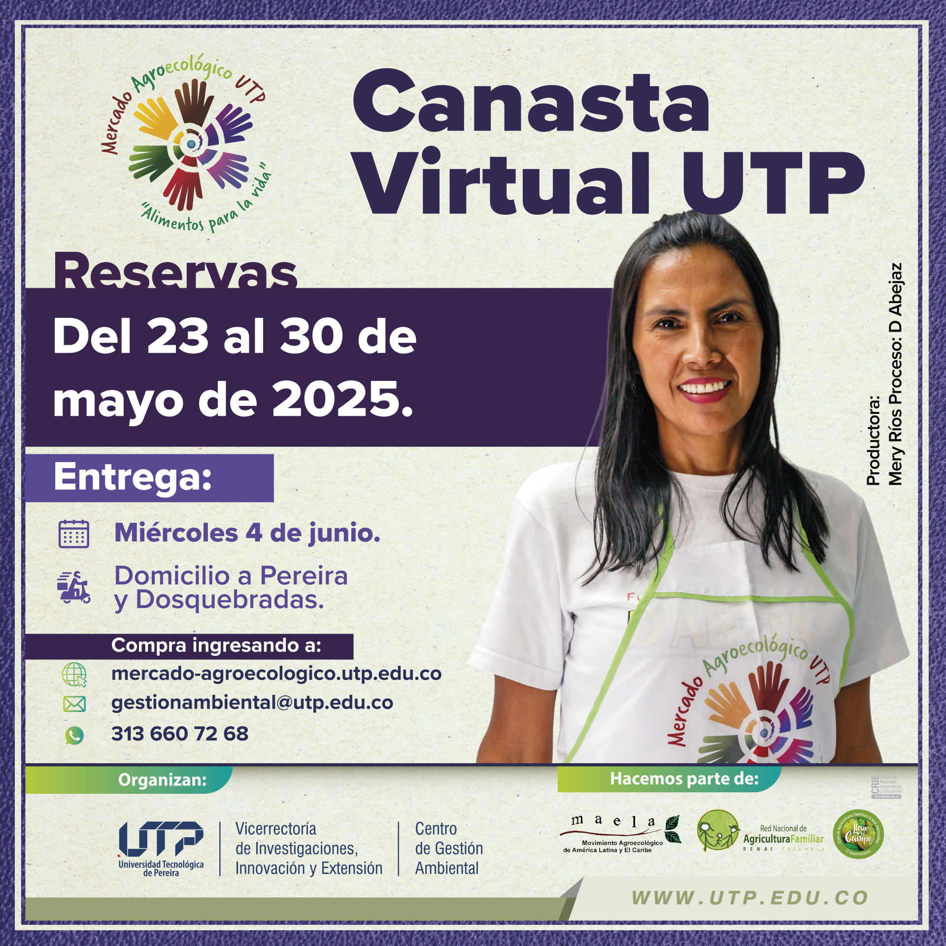 Desde este 23 de mayo de 2025, la comunidad universitaria y la ciudadanía en general pueden acceder a una nueva edición de la Canasta Virtual del Mercado Agroecológico UTP, una iniciativa liderada por el Centro de Gestión Ambiental de la Universidad Tecnológica de Pereira, que promueve el consumo responsable, la sostenibilidad y el apoyo a la agricultura familiar y ecológica del territorio.