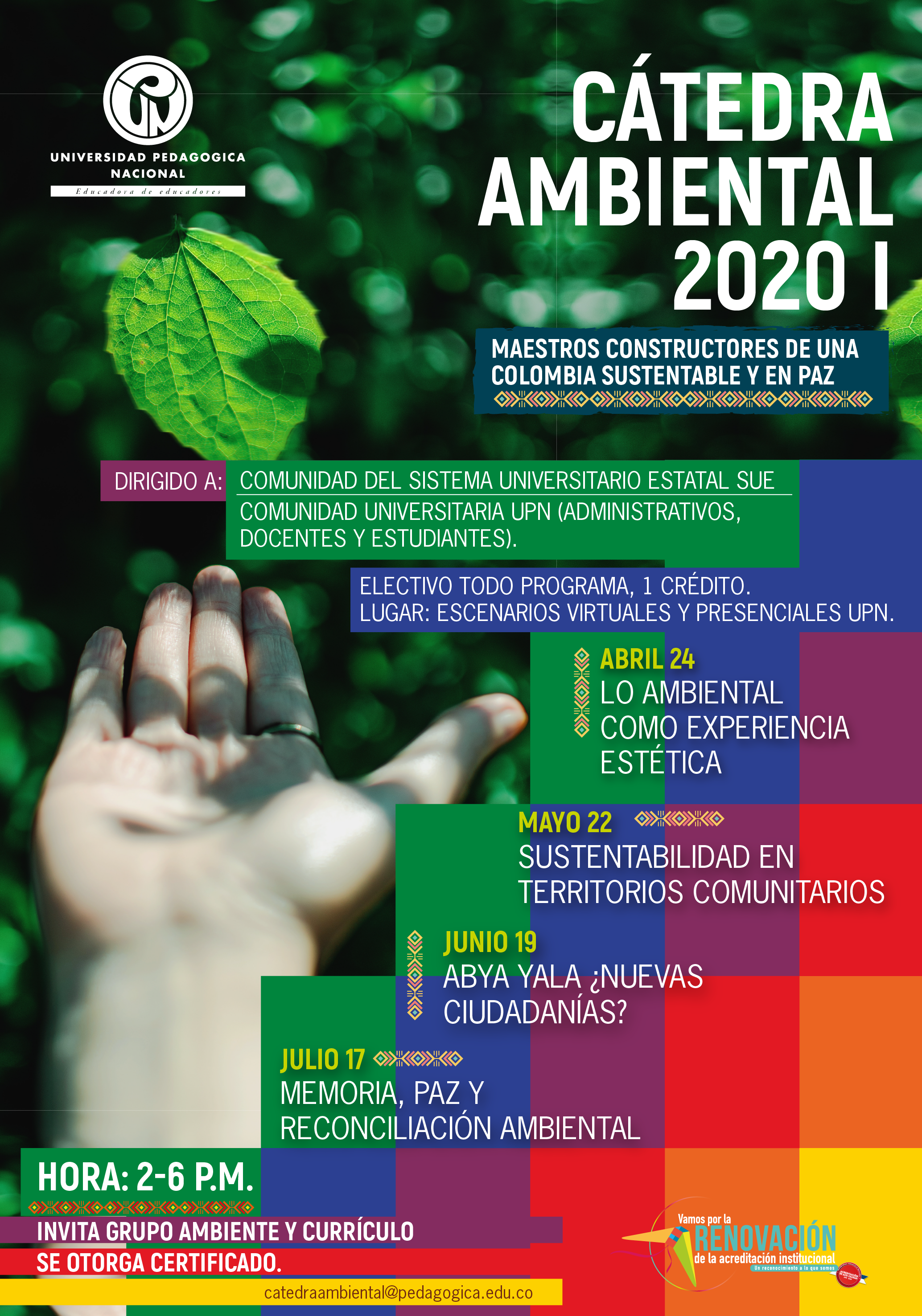 Cátedra Ambiental Maestros constructores de una Colombia sustentable y en paz UPN