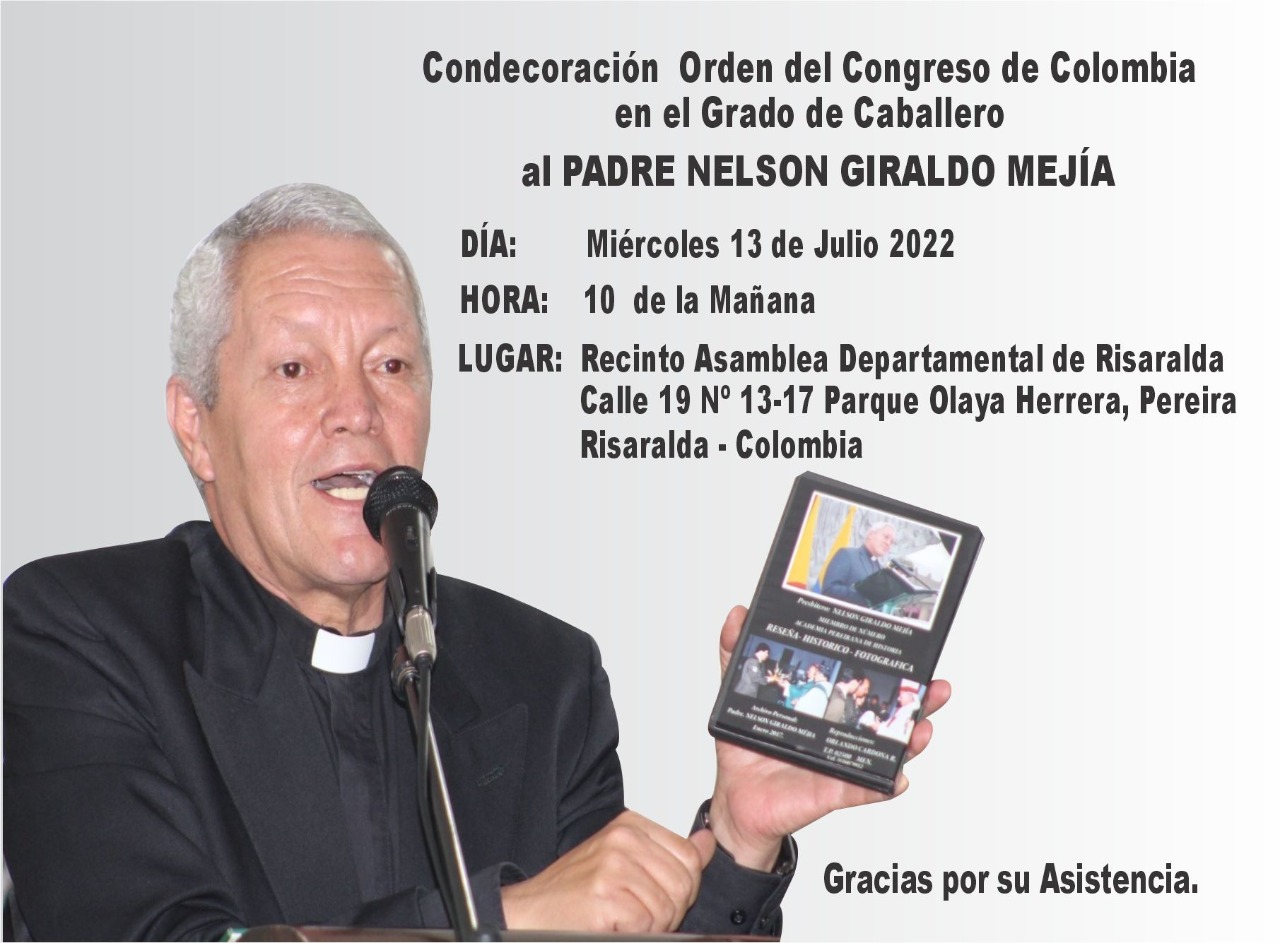 Condecoración Orden del Congreso de Colombia padre Nelson Giraldo Mejía