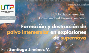 Conferencia Virtual: Formación y Destrucción de Polvo Interestelar en Supernovas