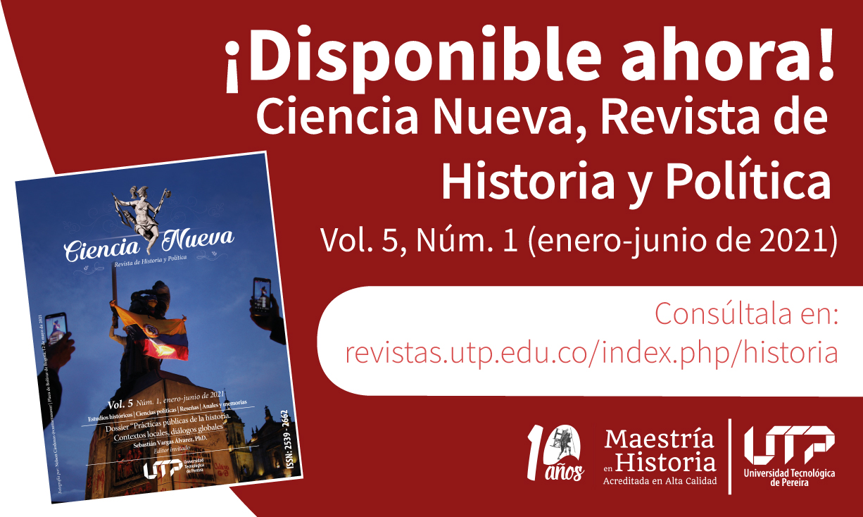 ¡Disponible ahora! Ciencia Nueva, Revista de Historia y Política Vol. 5 Número 1