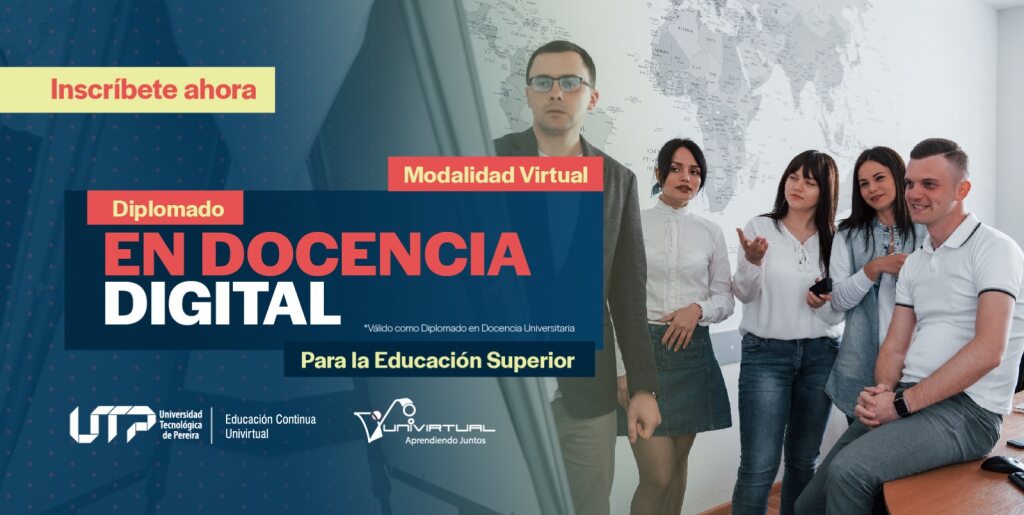 La Universidad Tecnológica de Pereira por medio de Univirtual, invita a la comunidad a participar en el Diplomado en Docencia Digital para la Educación Superior, válido como Diplomado en Docencia Universitaria, orientado a la fundamentación, actualización y profundización de la práctica docente en el ámbito universitario. Este programa propone la adaptación de modelos y tendencias pedagógicas para el diseño de estrategias didácticas que favorezcan procesos de enseñanza y aprendizaje innovadores.