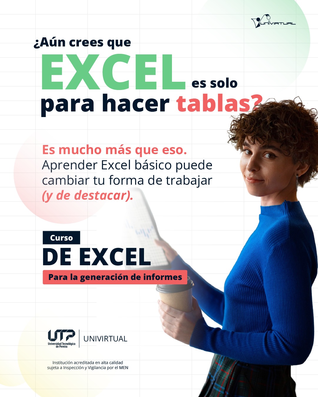 La Universidad Tecnológica de Pereira a través de Univirtual, invita a inscribirse en el curso Excel para la generación de informes, una experiencia de formación práctica, flexible y con acompañamiento permanente que potenciará a los profesionales en el entorno laboral.