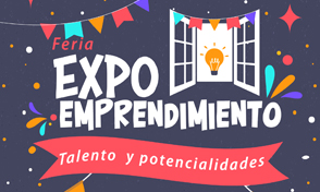 Expo Emprendimiento Talentos y Potencialidades