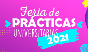 Feria de Prácticas Universitarias 2021