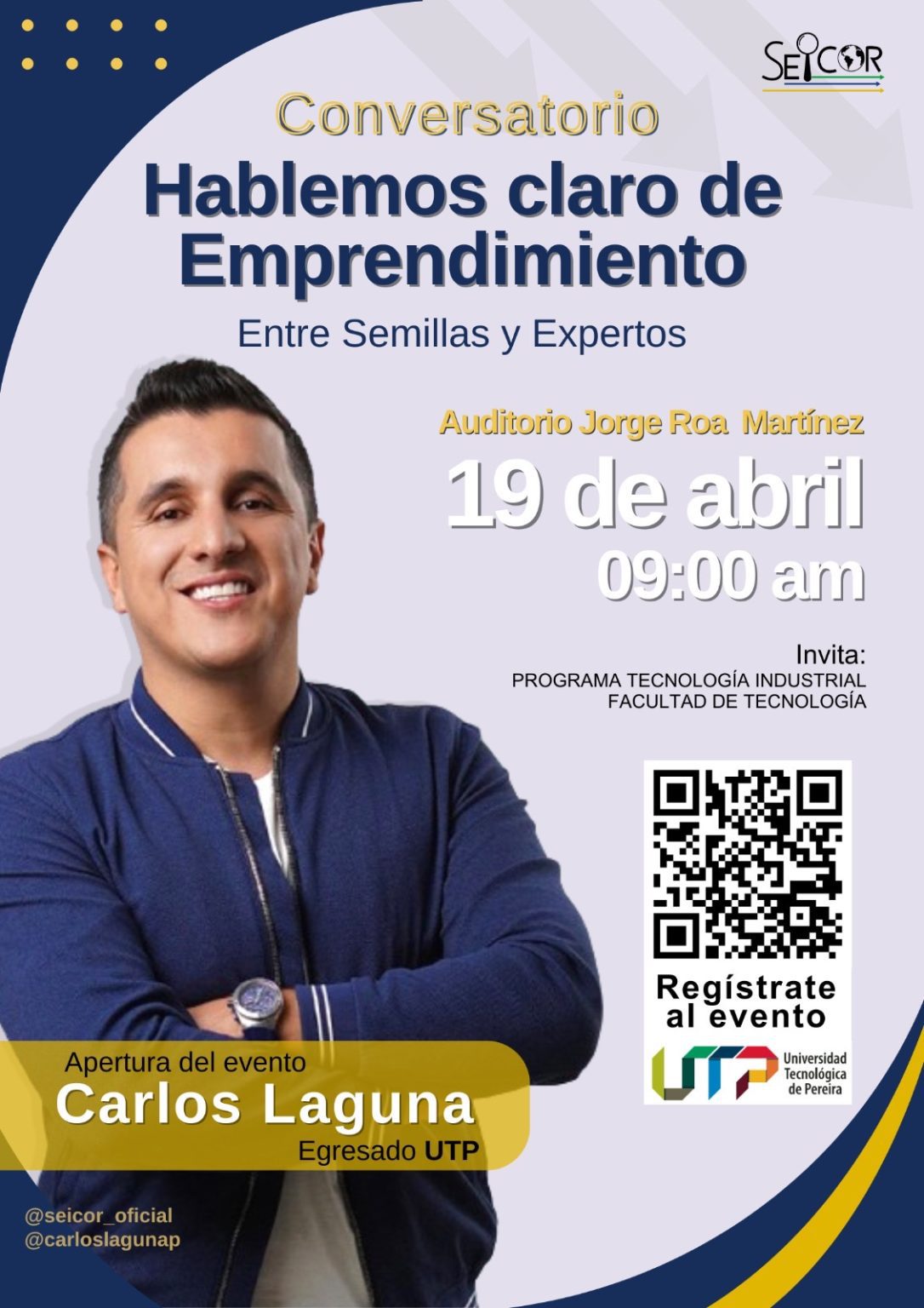 Seicor Conversatorio «Hablemos Claro de Emprendimiento» en la Facultad de ...