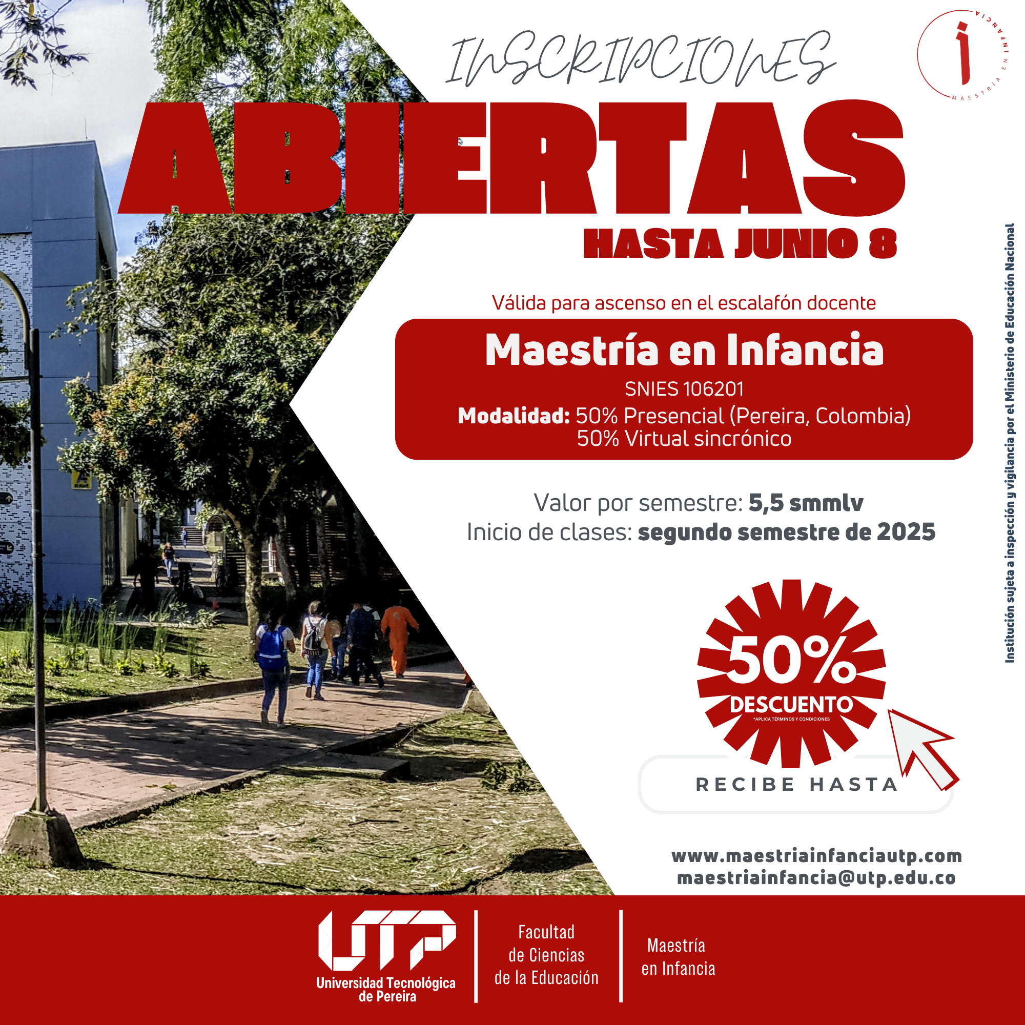 La Universidad Tecnológica de Pereira informa que se encuentran abiertas, hasta el próximo 8 de junio de 2025, las inscripciones para la VIII cohorte de la Maestría en Infancia, un programa de posgrado dirigido a profesionales interesados en contribuir al desarrollo integral, la protección de los derechos y el bienestar de la niñez.