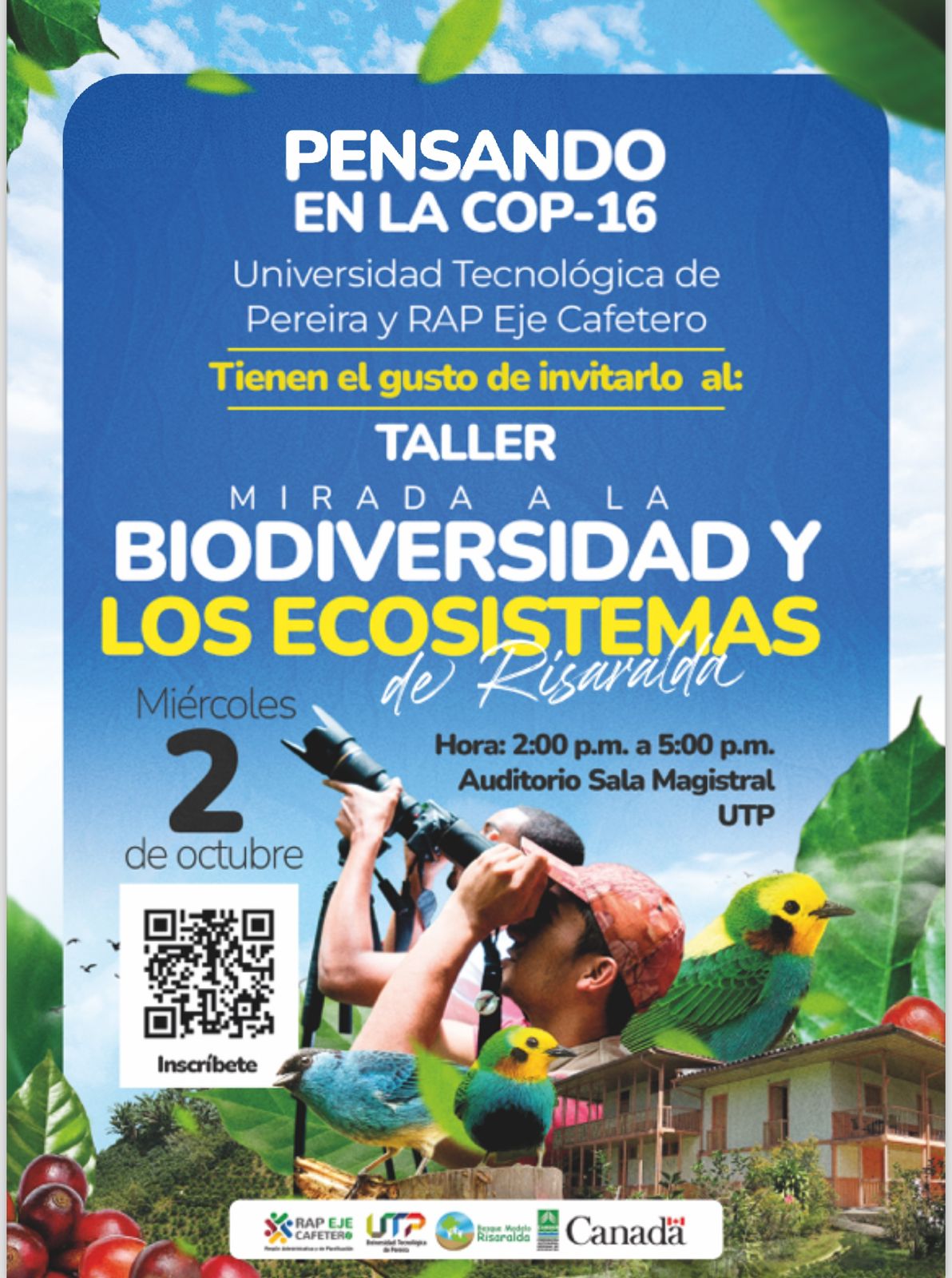 La Universidad Tecnológica de Pereira (UTP), en colaboración con la Región Administrativa y de Planificación (RAP) del Eje Cafetero, extiende una cordial invitación al taller titulado "Mirada a la Biodiversidad", que tendrá lugar el próximo miércoles 2 de octubre.