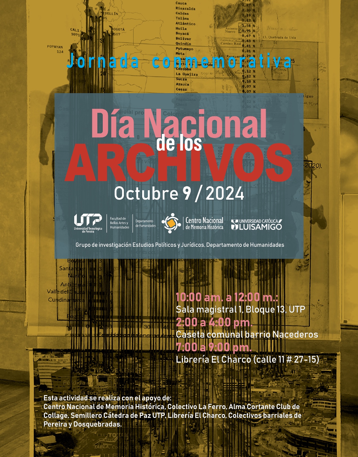 El Departamento de Humanidades de la Universidad Tecnológica de Pereira, en alianza con la Universidad Luis Amigó y el Centro Nacional de Memoria Histórica, ha programado una jornada académica y participativa, para conmemorar el Día Nacional de los Archivos. A nivel nacional esta celebración tiene lugar cada 9 de octubre y busca reconocer la importancia de los archivos y los fondos documentales para el resguardo de la memoria histórica y cultural de los países, las organizaciones y las personas.