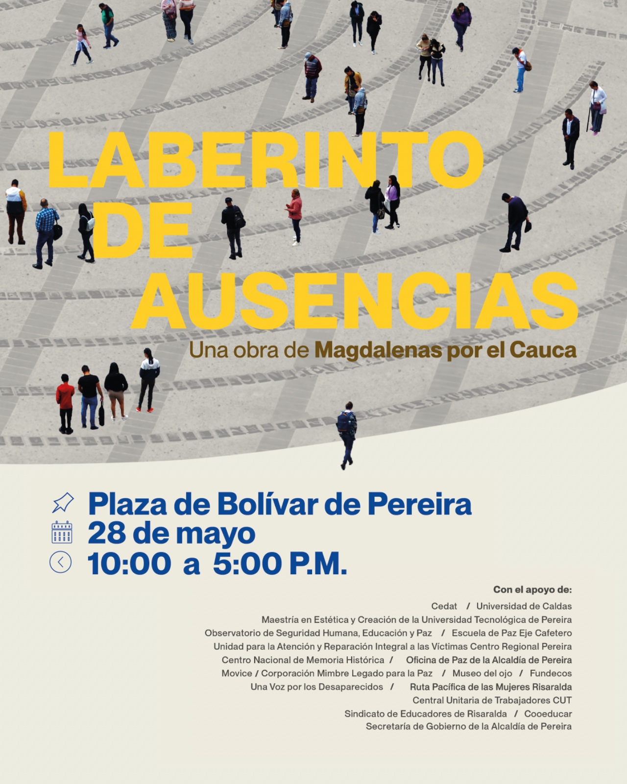 La Maestría en Estética y Creación de la Facultad de Bellas Artes y Humanidades de la Universidad Tecnológica de Pereira se vincula a la presentación pública de la obra "Laberinto de Ausencias", una instalación artística del Colectivo Magdalenas por el Cauca, realizada en el marco de la Semana Internacional del Detenido Desaparecido.