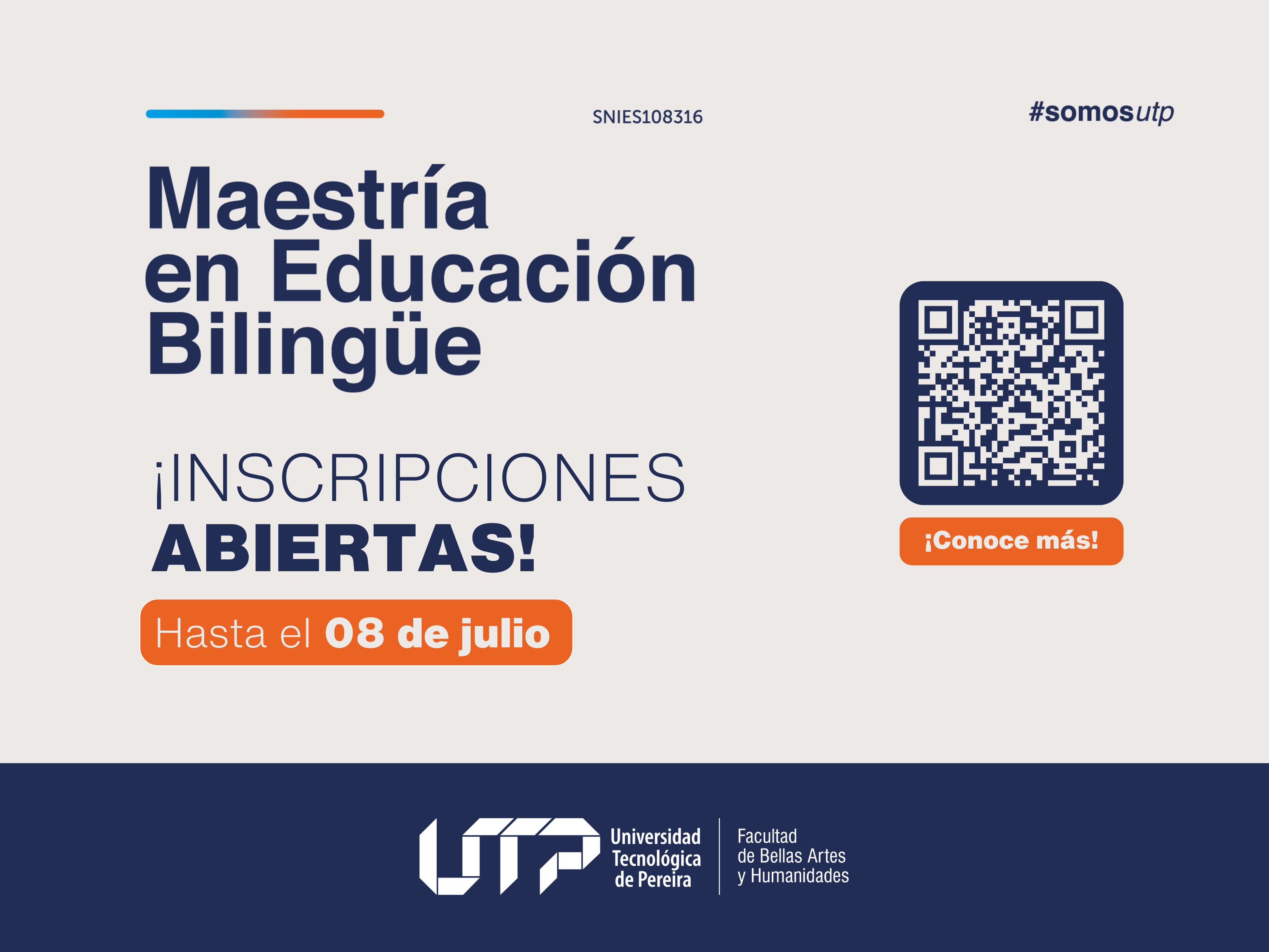 La Universidad Tecnológica de Pereira, a través de la Facultad de Bellas Artes y Humanidades, anunció la apertura oficial de inscripciones para la IV cohorte de su Maestría en Educación Bilingüe (SNIES 108316), un programa que busca formar líderes educativos capaces de transformar la enseñanza bilingüe en Colombia.