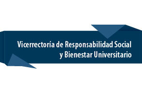 Vicerrectoría de Responsabilidad Social y Bienestar Universitaria informa 