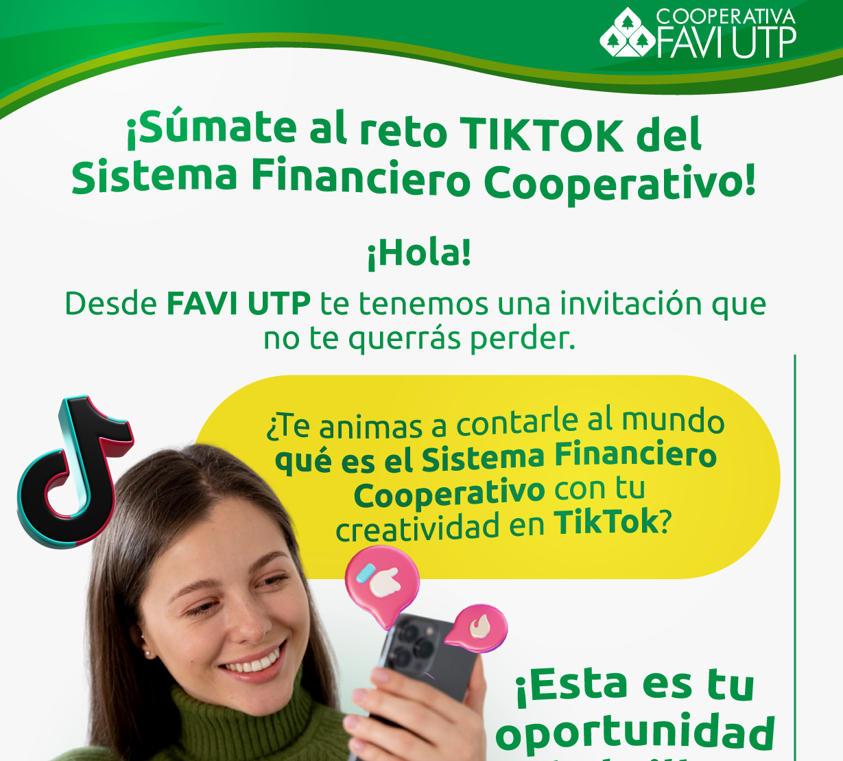 Desde FAVI UTP se extiende una invitación imperdible a toda la comunidad: participar en el reto TikTok del Sistema Financiero Cooperativo.