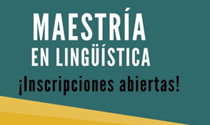 Matrículas abiertas Maestría en Lingüística