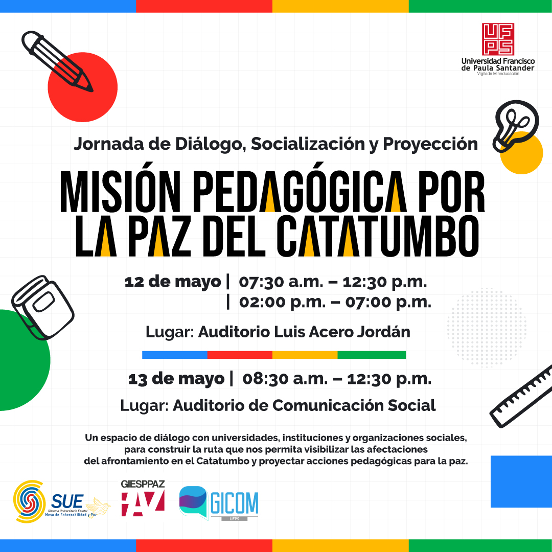 La Misión Pedagógica por la Paz del Catatumbo se desarrollará los días 12 y 13 de mayo con participación de instituciones de educación superior, organizaciones sociales y organismos de derechos humanos.