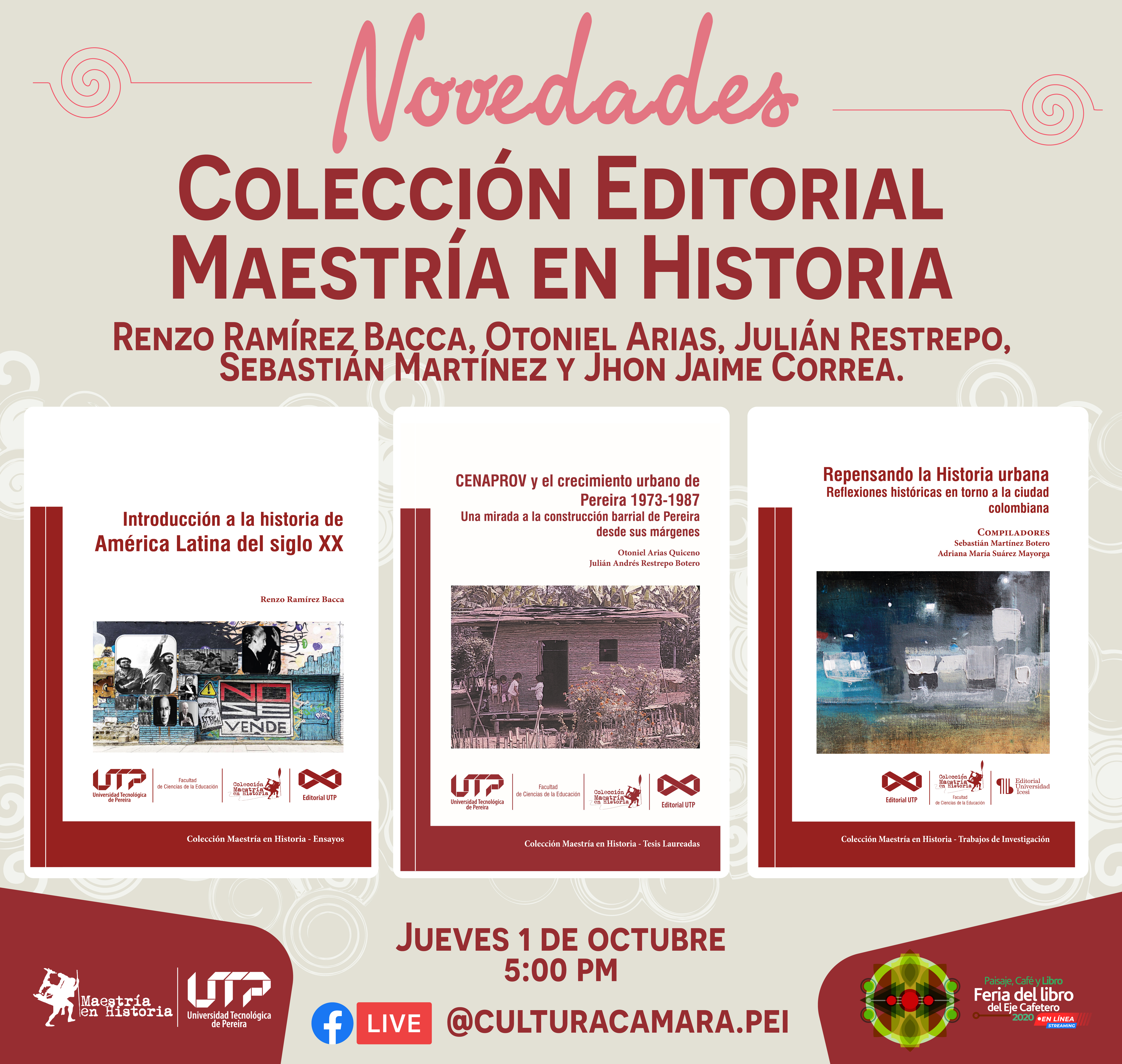 Novedades de la Colección Editorial Maestría en Historia en Paisaje, Café y Libro 2020