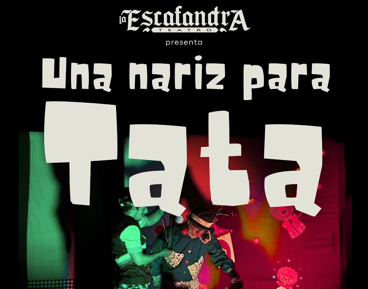Este jueves 14 de agosto, a las 7:00 pm en el auditorio Jorge Roa Martínez, el grupo La Escafandra Teatro presenta su obra 'Una Nariz para Tata', en el marco del proyecto de extensión Promoción de la cultura de donación de órganos y tejidos a través de las artes escénicas, financiado por la Vicerrectoría de Investigaciones, Innovación y Extensión.