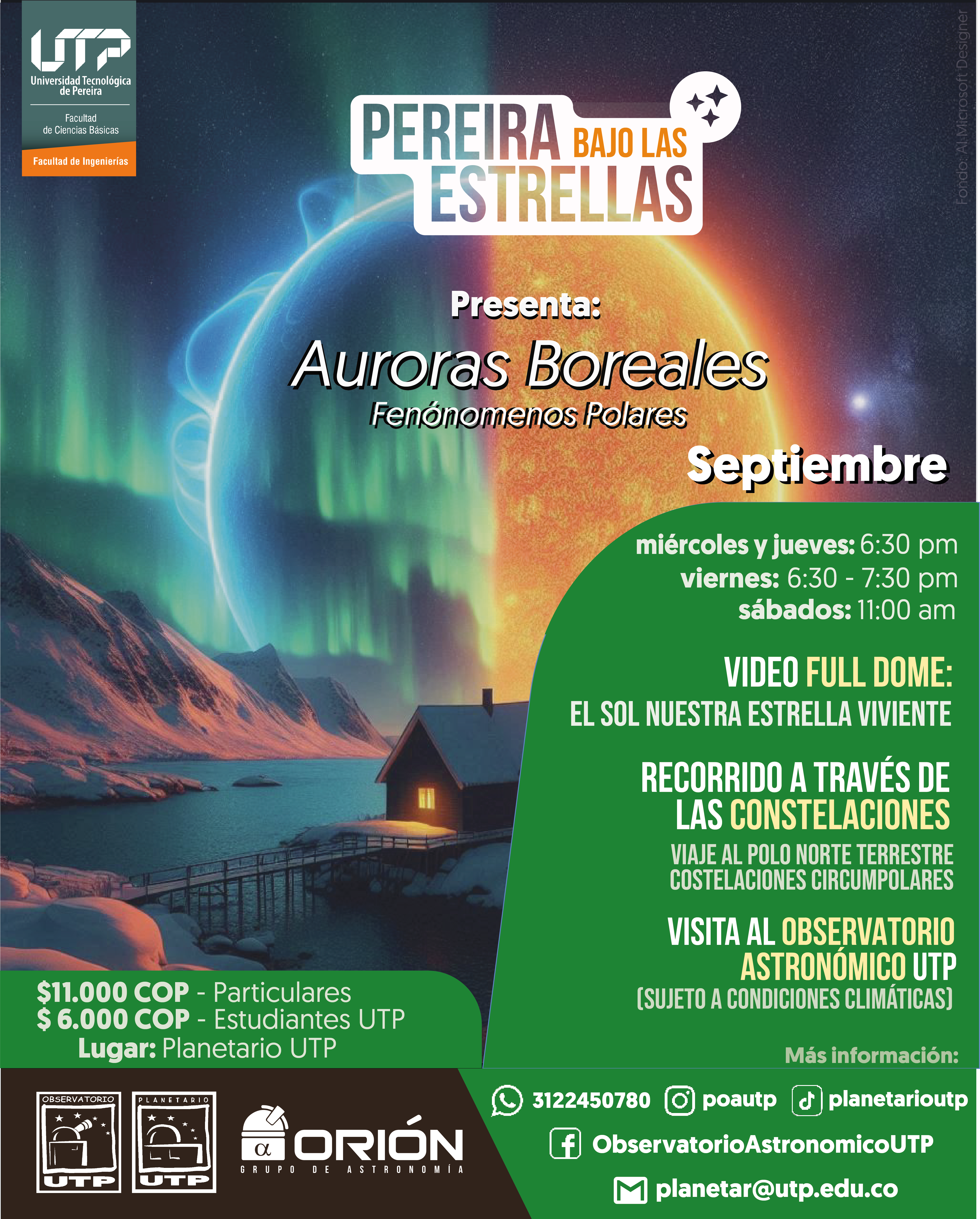 El Planetario de la Universidad Tecnológica de Pereira (UTP) ha anunciado el lanzamiento de su nuevo espectáculo titulado "Auroras Boreales, Fenómenos Polares". Este show promete llevar a los espectadores en un viaje por los cielos nocturnos de diferentes latitudes, explorando las maravillas celestes que nos rodean.