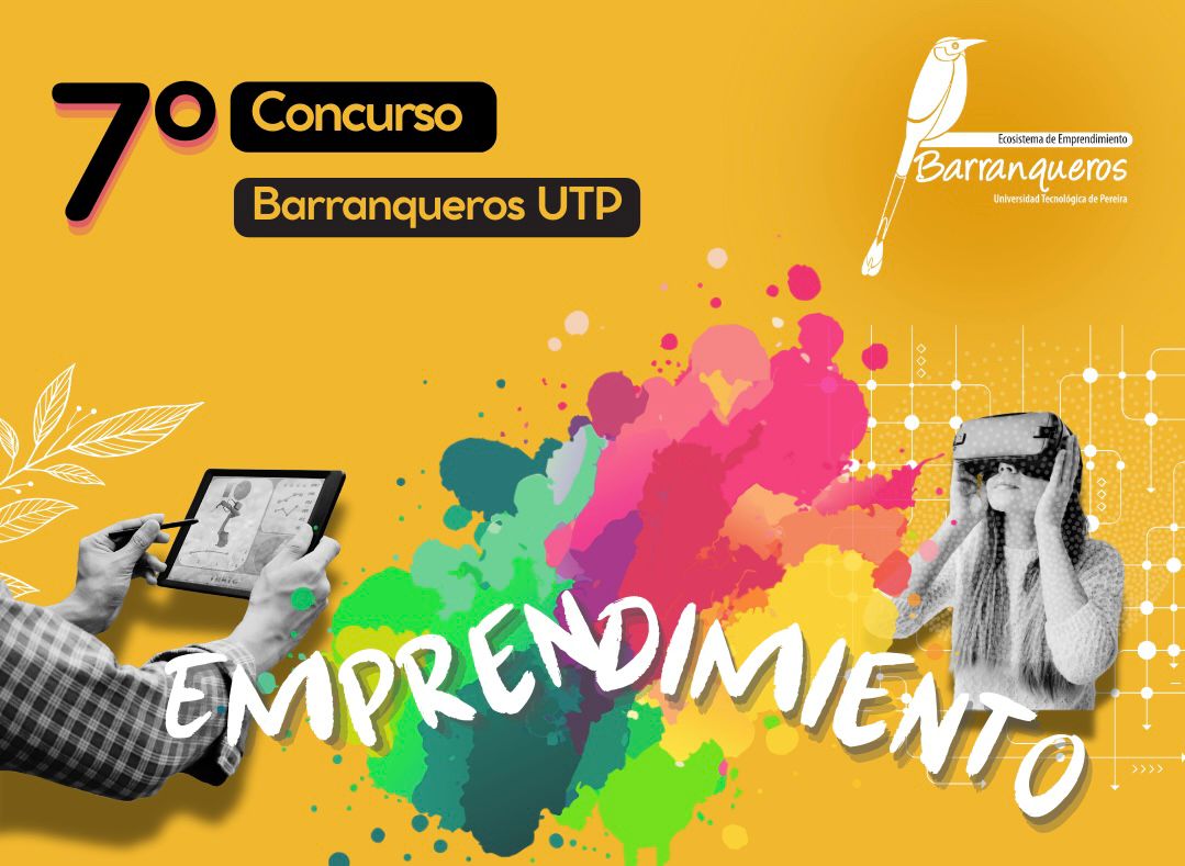 El próximo 7 de septiembre de 2025 cerrarán las inscripciones para la séptima edición del Concurso de Emprendimiento Barranqueros UTP, una iniciativa liderada por la Vicerrectoría de Investigaciones, Innovación y Extensión, a través del proceso de Administración Institucional de la Gestión Tecnológica, la Innovación y el Emprendimiento.