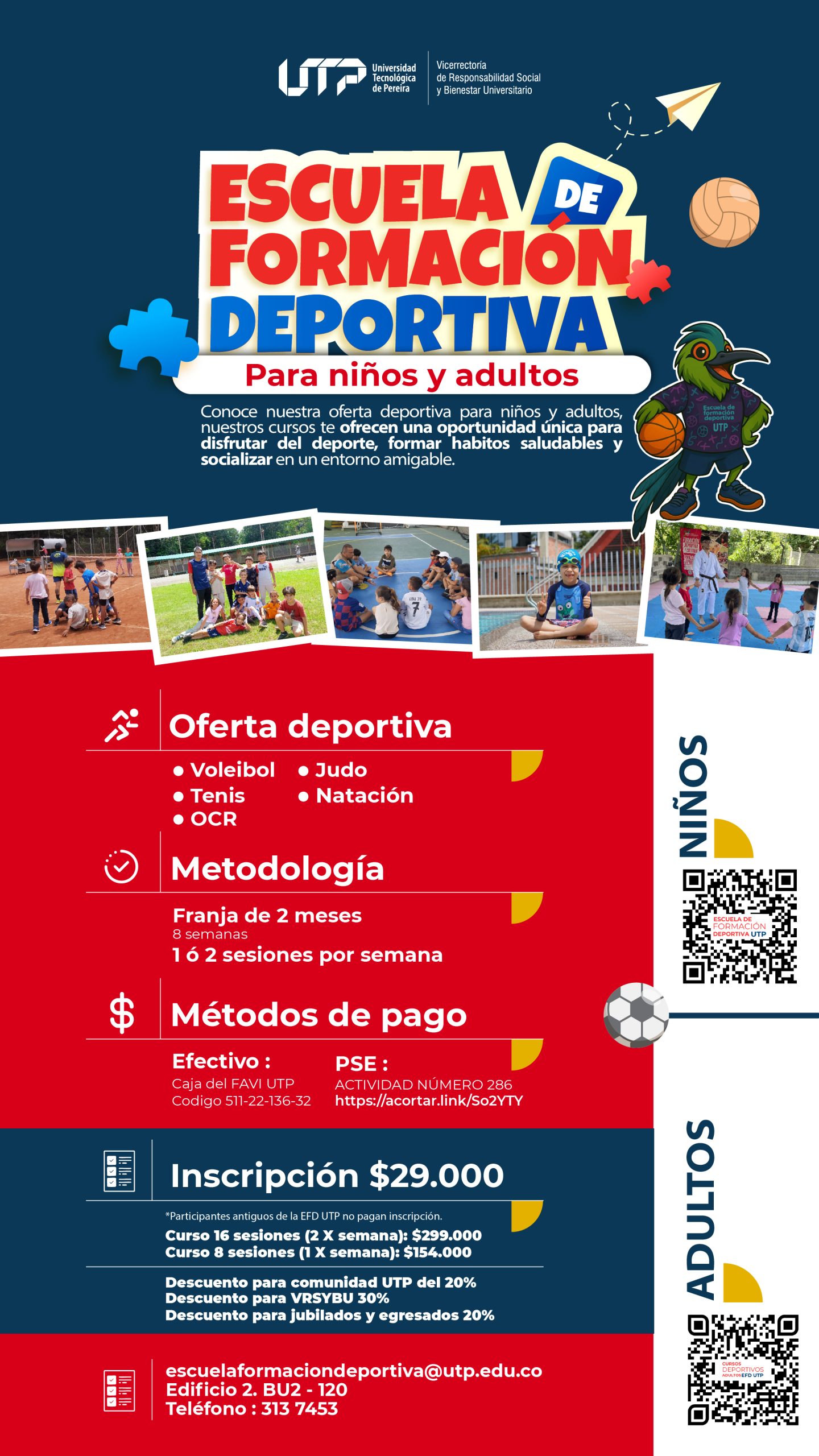 La Universidad Tecnológica de Pereira invita a todos a hacer parte de su comunidad deportiva. Ya se encuentran abiertas las inscripciones para la nueva franja de la Escuela de Formación Deportiva UTP, un programa diseñado para fomentar el aprendizaje, la práctica y el disfrute del deporte en un ambiente saludable, inclusivo y formativo.