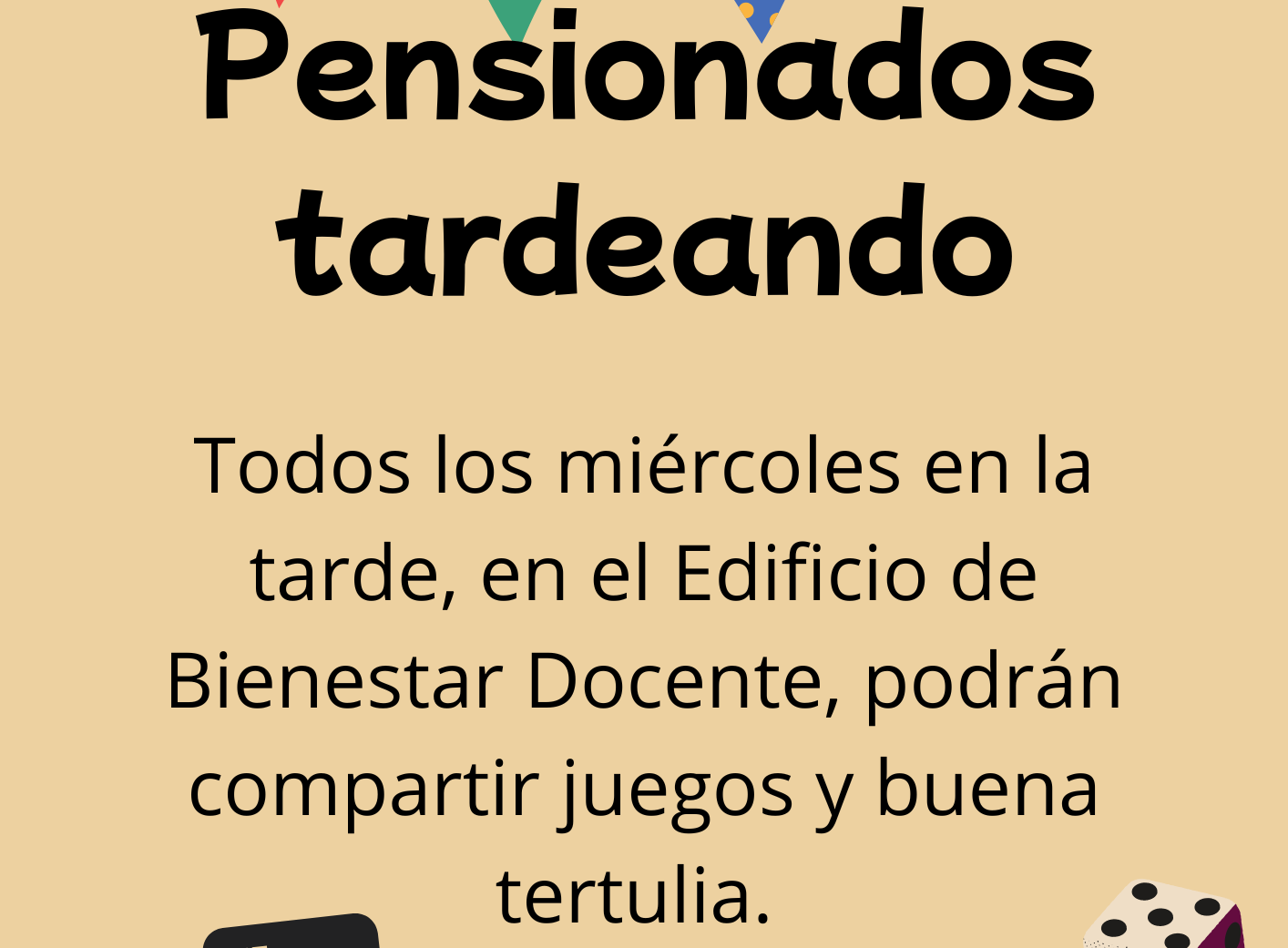 ¿De qué se trata?: Gracias al apoyo de la Vicerrectoría de Responsabilidad Social y Bienestar Universitario, la comunidad de jubilados y pensionados de la UTP puede disfrutar, todos los miércoles, de una tarde de esparcimiento en el primer piso del Edificio de Bienestar Docente. Este espacio ofrece actividades como juegos, charlas y un buen café, en un ambiente ameno y acogedor.