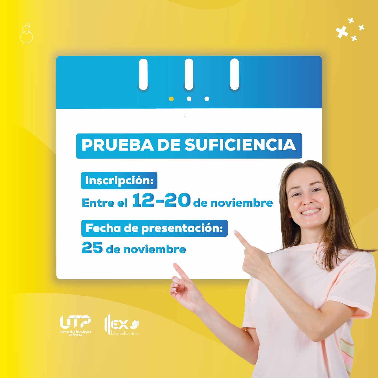 El Instituto de Lenguas Extranjeras de la Universidad Tecnológica de Pereira (UTP) informa que se encuentran abiertas las inscripciones para las Pruebas de Suficiencia de Inglés en los niveles A2 y C1, las cuales son requisito de grado para diferentes programas académicos de la institución.