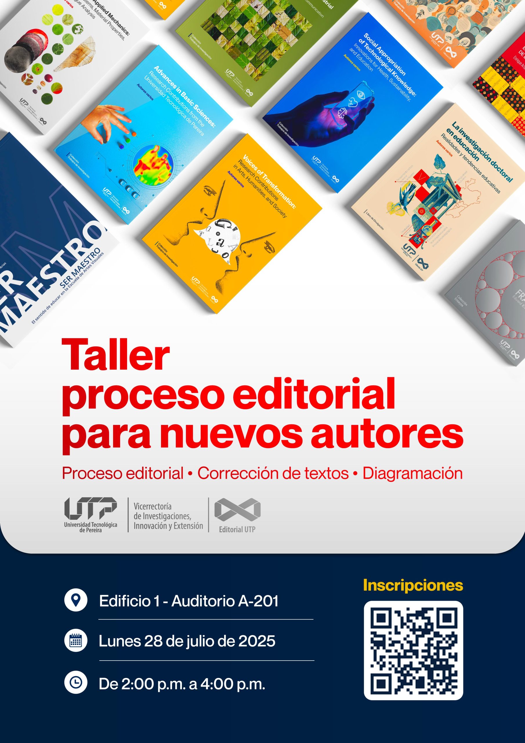 La Universidad Tecnológica de Pereira, a través de la Vicerrectoría de Investigaciones, Innovación y Extensión, en conjunto con la Editorial UTP, invita al taller ““De la idea al papel”: Taller del proceso editorial para nuevos autores de la comunidad universitaria.  