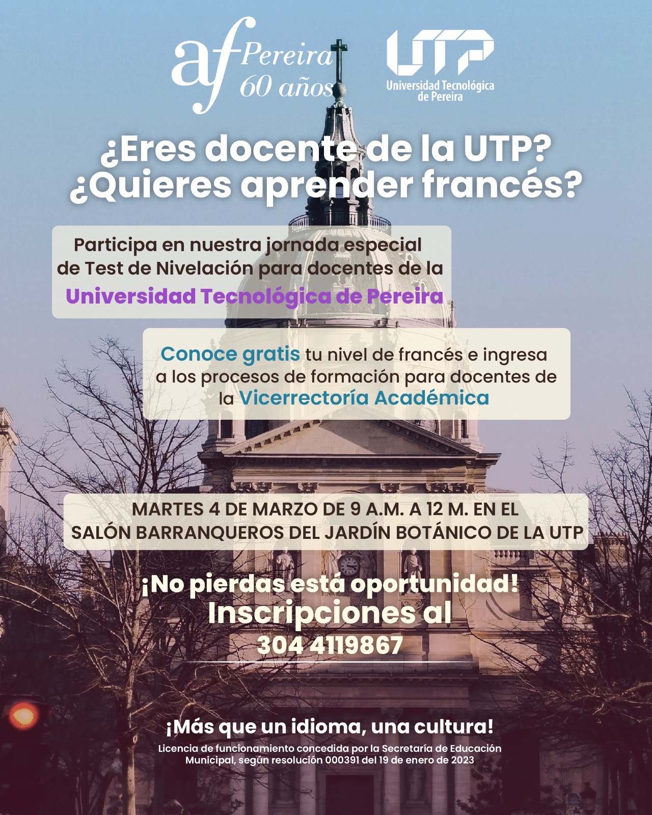 La Universidad Tecnológica de Pereira invita a sus docentes a participar en una jornada especial de Test de Nivelación en francés, con el fin de facilitar su acceso a los procesos de formación ofrecidos por la Vicerrectoría Académica.