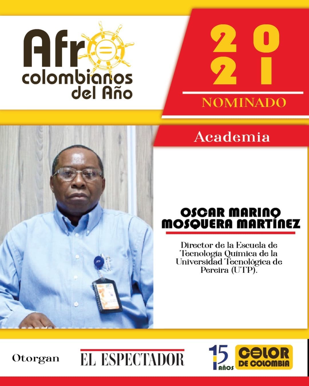 Vota por el director de la Escuela de Tecnología Química nominado a los afrocolombianos del año 2021