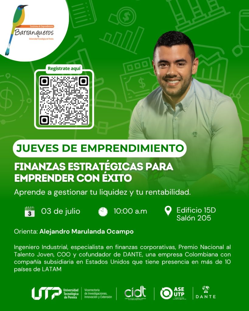 La Universidad Tecnológica de Pereira, a través del Ecosistema Barranqueros de la Vicerrectoría de Investigaciones, Innovación y Extensión y el Centro de Innovación y Desarrollo Tecnológico (CIDT), invita a la comunidad universitaria a participar en una nueva edición del Jueves de Emprendimiento, un espacio diseñado para fortalecer habilidades clave en el desarrollo de ideas de negocio.