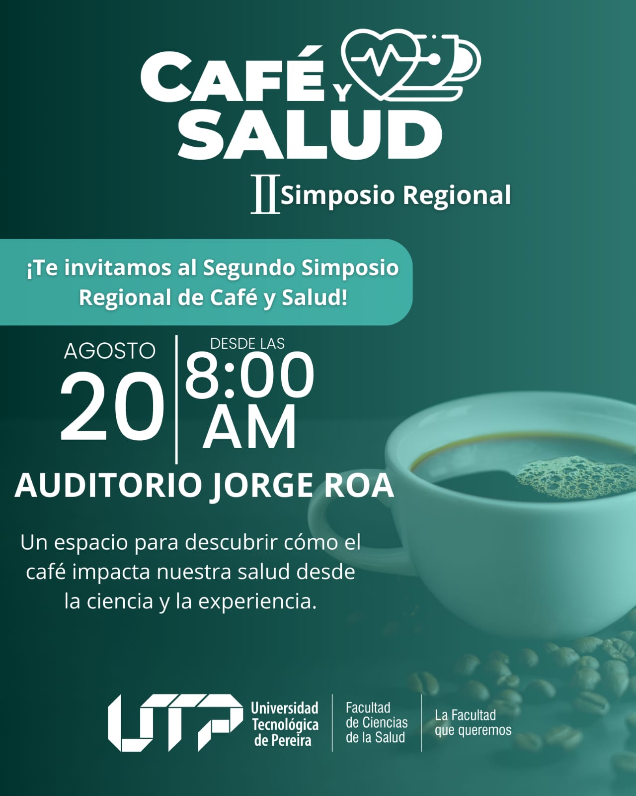 La Facultad de Ciencias de la Salud de la Universidad Tecnológica de Pereira, realizará el próximo 20 de agosto a las 8:00 a.m., en el auditorio Jorge Roa Martínez, el Segundo Simposio Regional de Café y Salud. Este espacio académico, abierto al público en general, tiene como objetivo analizar los efectos reales del café en la salud humana, desde una perspectiva científica y multidisciplinaria.