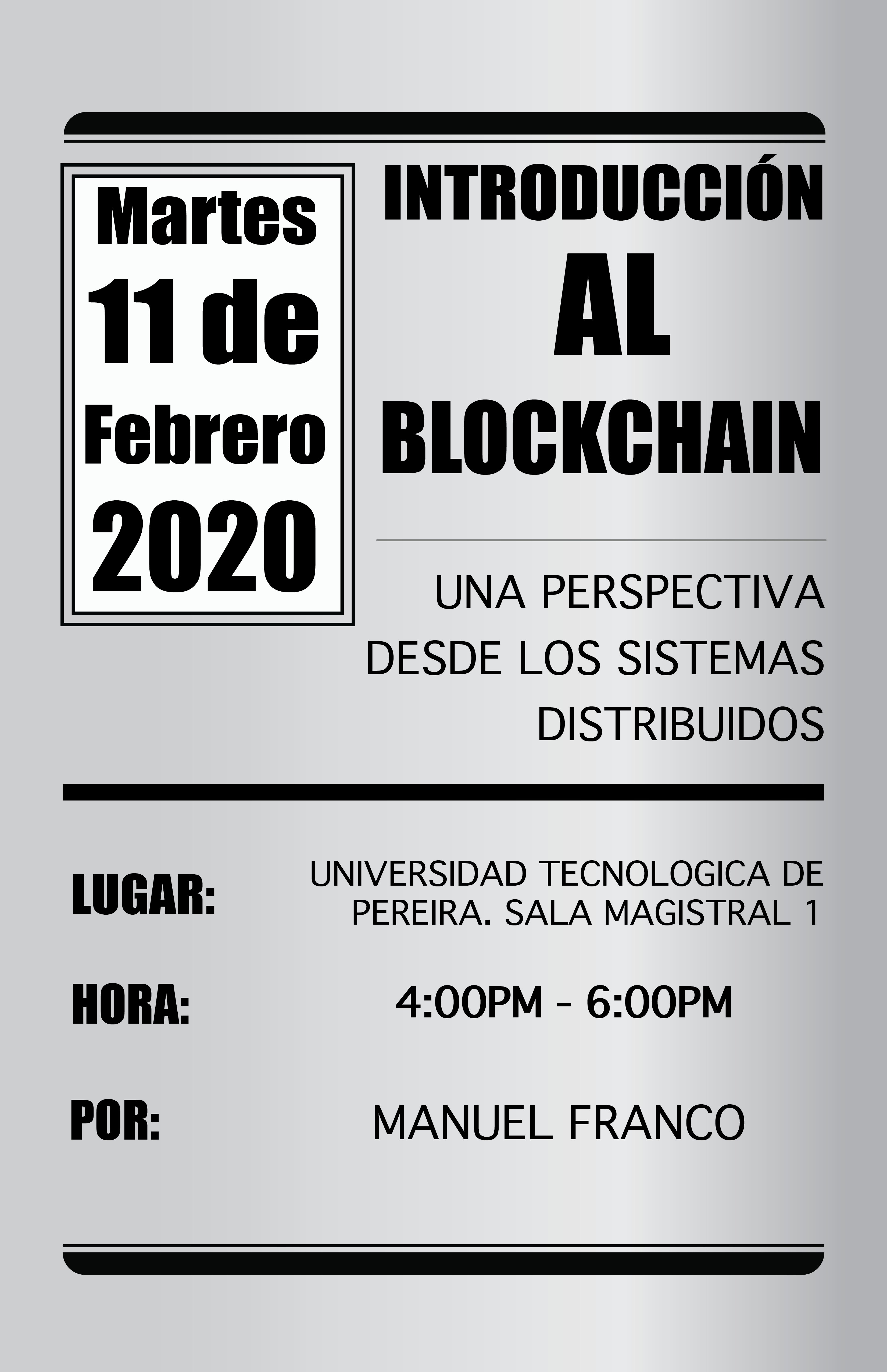Conferencia: Introducción al Blockchain, una perspectiva desde los sistemas distribuidos