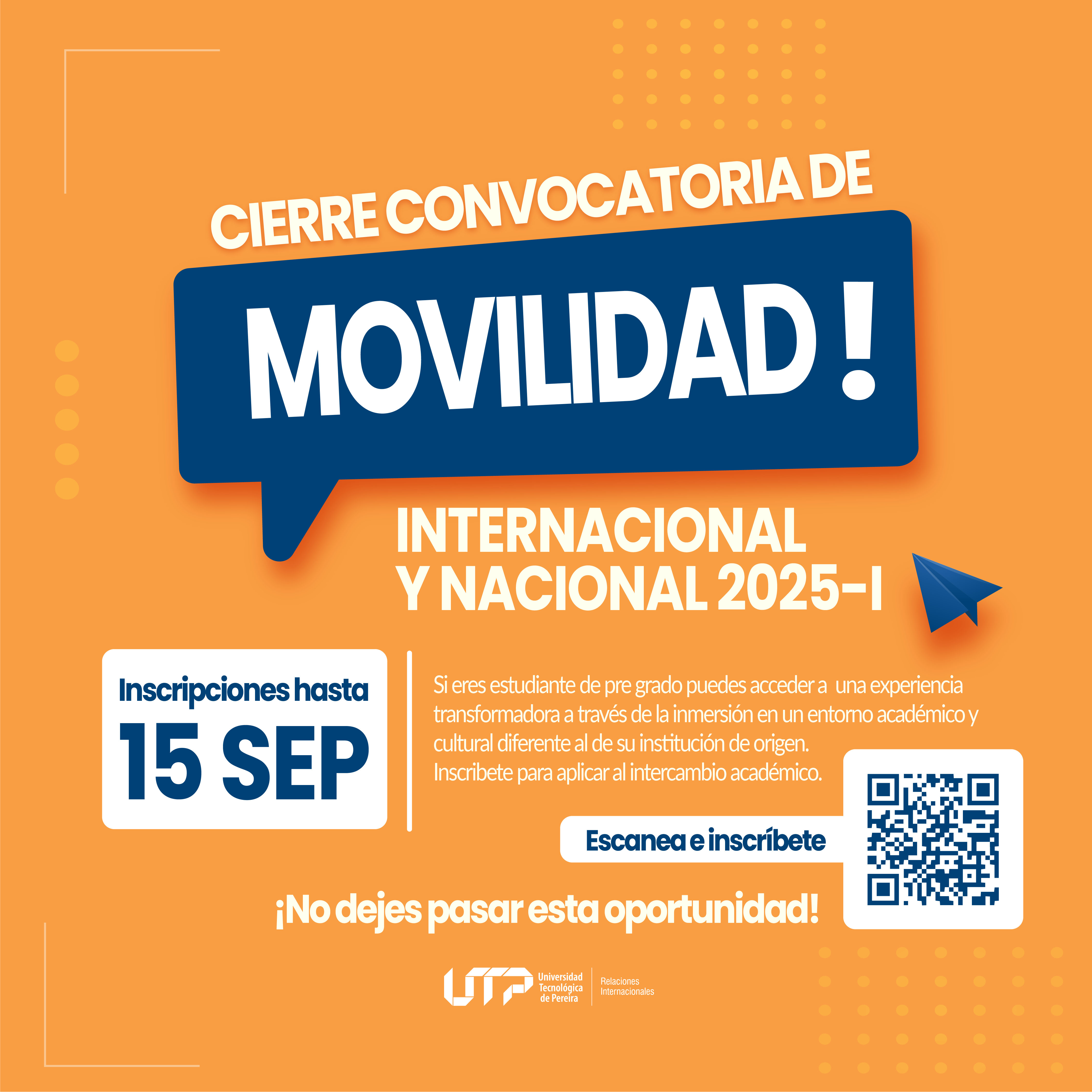 La Oficina de Relaciones Internacionales de la UTP invita a todos los estudiantes de pregrado a participar a La Convocatoria Semestral para Intercambio Académico 2025-I. Esta es la última oportunidad para ser parte de una experiencia transformadora que puede enriquecer la vida académica y profesional.