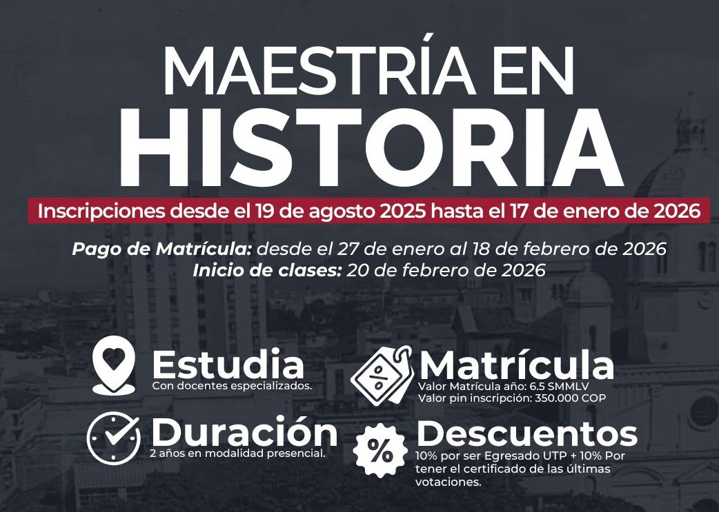 nscripciones abiertas en la Maestría en Historia