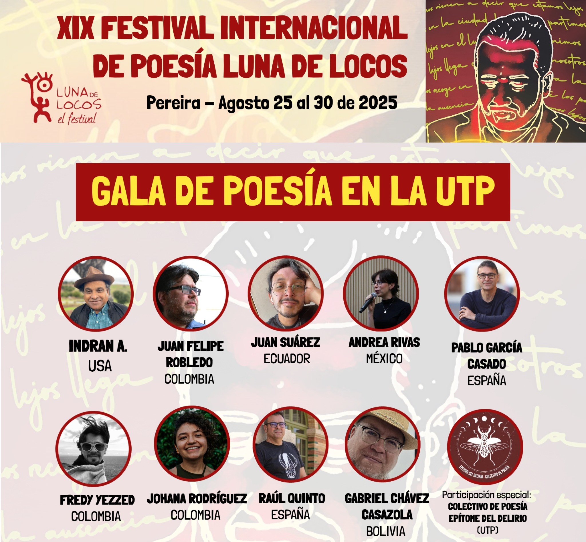 En el marco del XIX Festival Internacional de Poesía Luna de Locos, la Facultad de Educación de la Universidad Tecnológica de Pereira extiende una cálida invitación a toda la comunidad universitaria y al público en general para asistir a la Gala de Poesía, un evento que promete ser un encuentro íntimo y vibrante con la palabra poética.