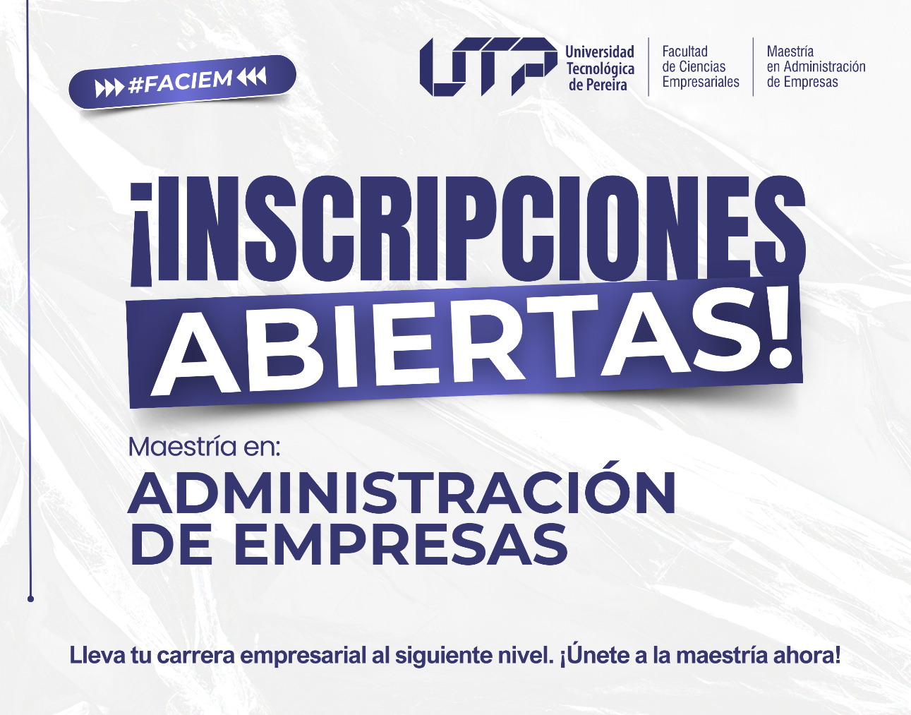 La Universidad Tecnológica de Pereira invita a todos los interesados a inscribirse en la Maestría en Administración de Empresas, un programa académico que busca formar profesionales integrales con competencias de liderazgo y dirección, preparados para enfrentar los desafíos de entornos organizacionales complejos. Este posgrado tiene como objetivo principal desarrollar habilidades estratégicas e innovadoras, apoyadas en métodos analíticos y el uso de nuevas tecnologías, permitiendo a los graduados proponer soluciones éticas y socialmente responsables para la toma de decisiones en el ámbito empresarial.