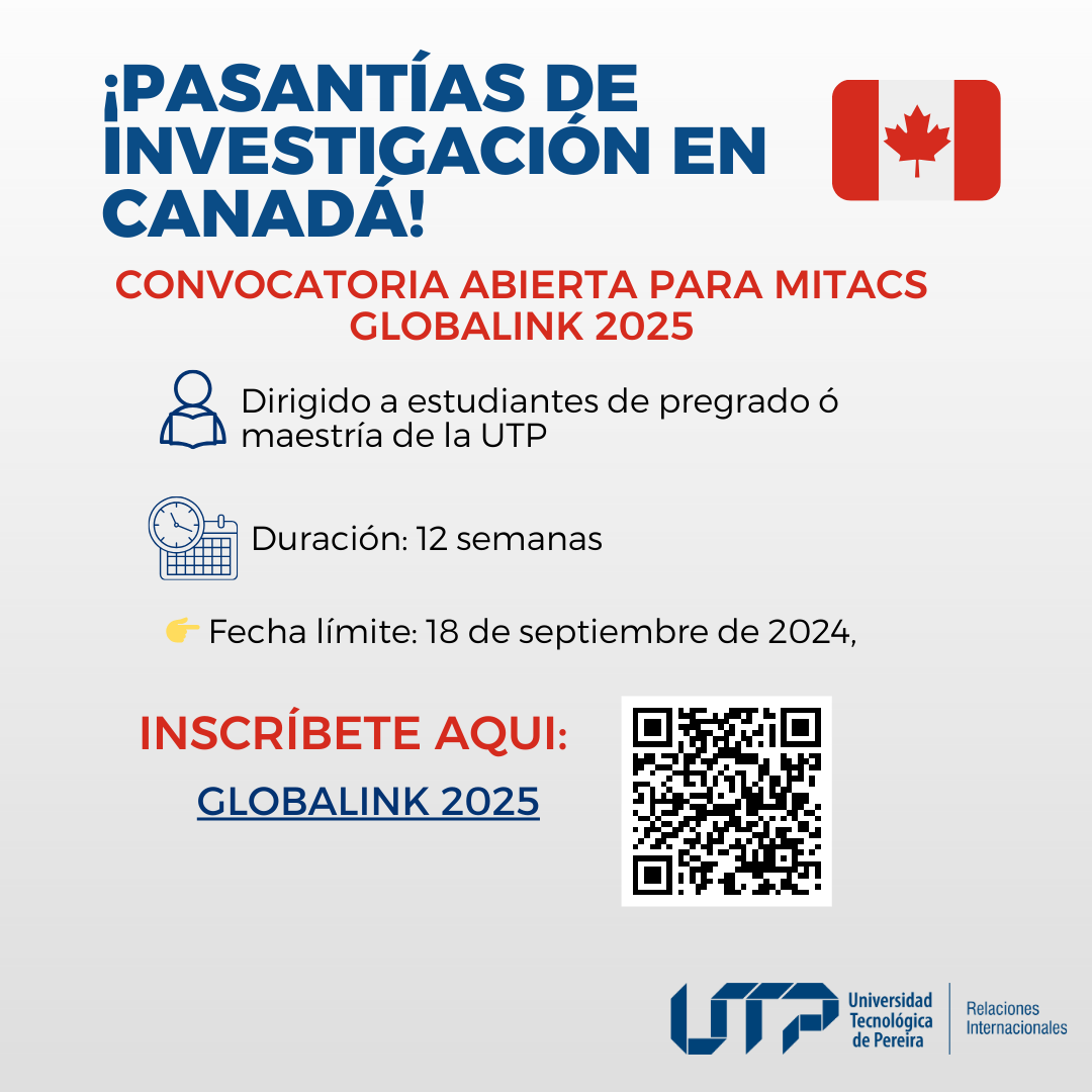 La Oficina de Relaciones Internacionales de la UTP invita a todos los estudiantes de pregrado y maestria a participar en la convocatoria de las Pasantías de Investigación Mitacs Globalink 2025 , una experiencia única para realizar una pasantía de investigación en Canadá.